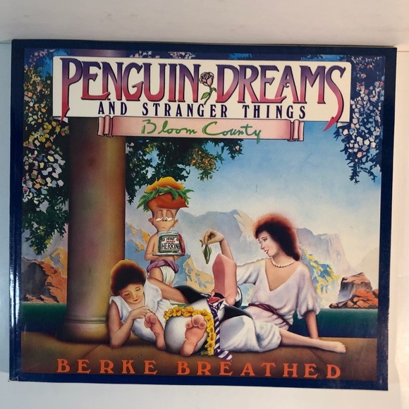 Penguin Dreams and Stranger Things, Bloom County, Berke Breathed 1st Edition - Picture 1 of 10